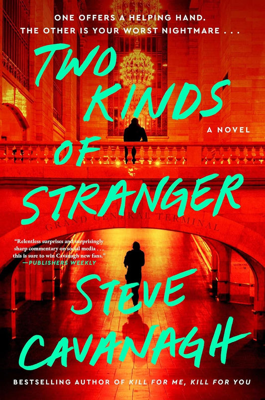 Two Kinds of Stranger