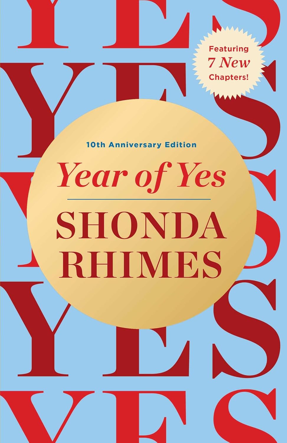 Year of Yes: 10th Anniversary Edition