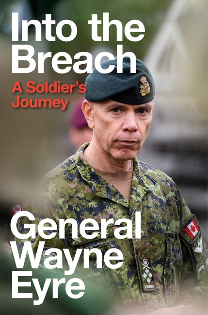 Into the Breach: A Soldier's Journey