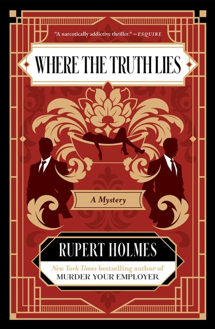 Where the Truth Lies: A Mystery