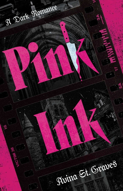 Pink Ink: A Dark Romance