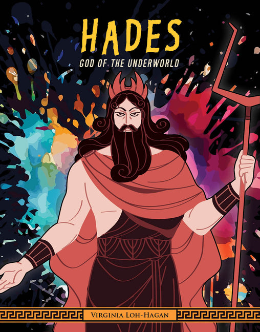Hades: God of the Underworld