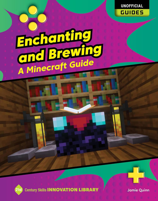 Enchanting and Brewing: A Minecraft Guide