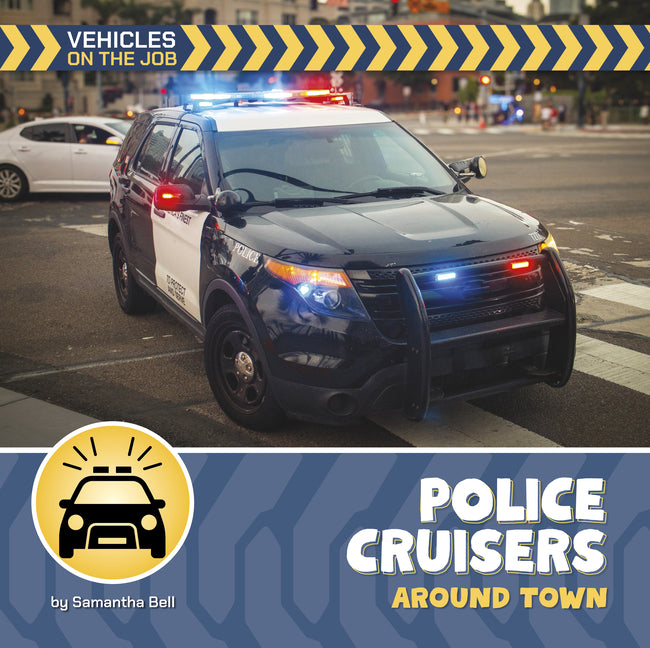 Police Cruisers Around Town