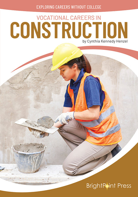 Vocational Careers in Construction