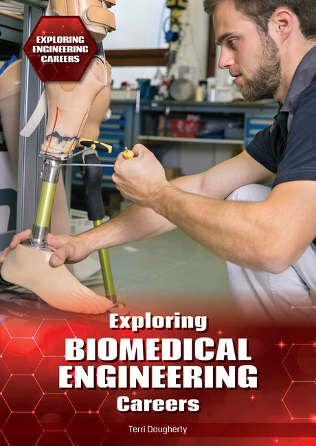 Exploring Biomedical Engineering Careers