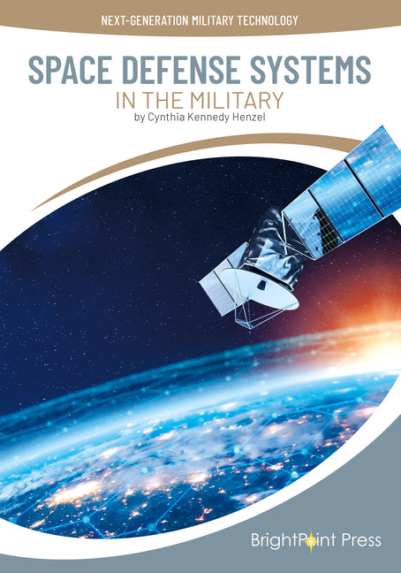 Space Defense Systems in the Military