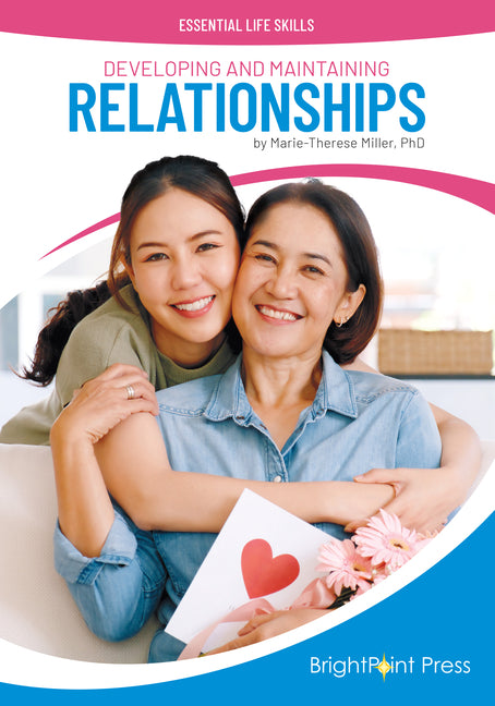 Developing and Maintaining Relationships
