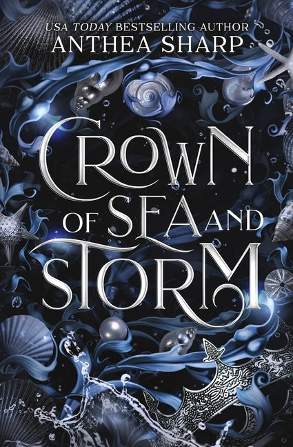 Crown of Sea and Storm: A Darkwood Fantasy Romance