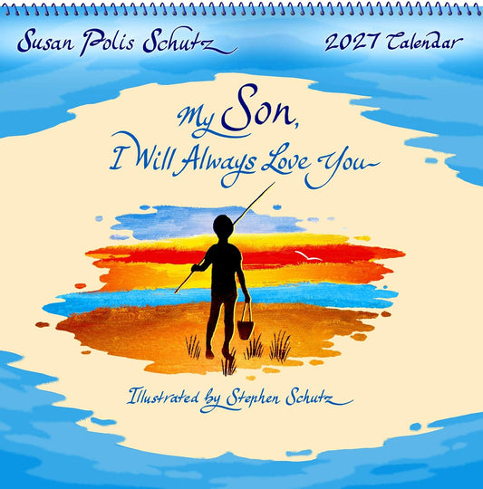 2027 My Son, I Will Always Love You