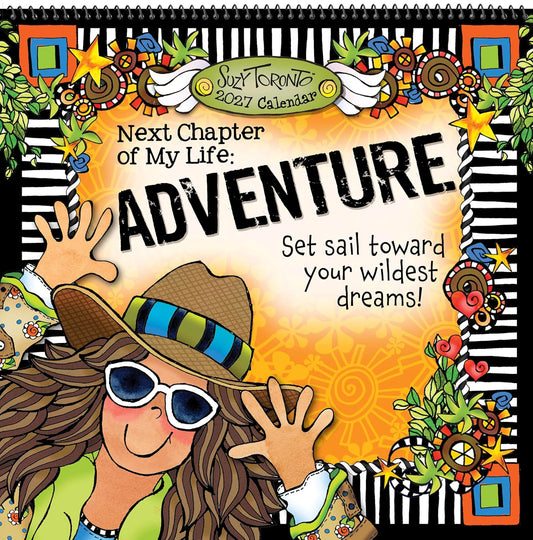 2027 Next Chapter of My Life: Adventure Set Sail Towards Your Wildest Dreams!\