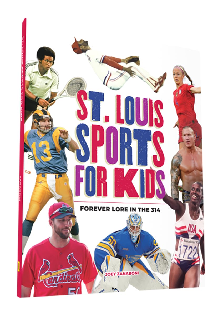 St. Louis Sports for Kids: Forever Lore in the 314