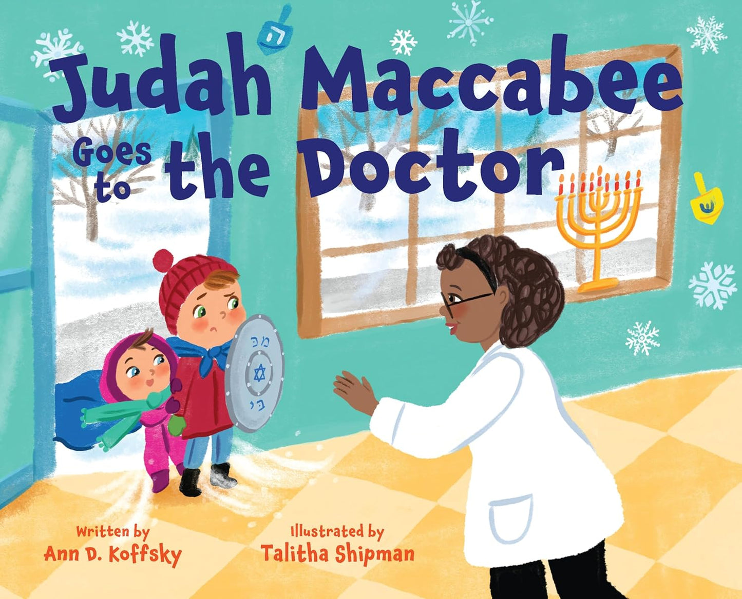 Judah Maccabee Goes to the Doctor: Foreword by Blima Marcus