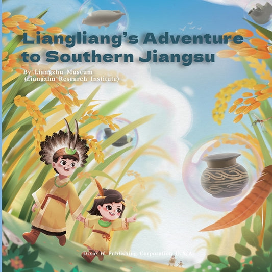 LiangLiang's Adventure to Southern Jiangsu