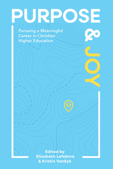 Purpose and Joy