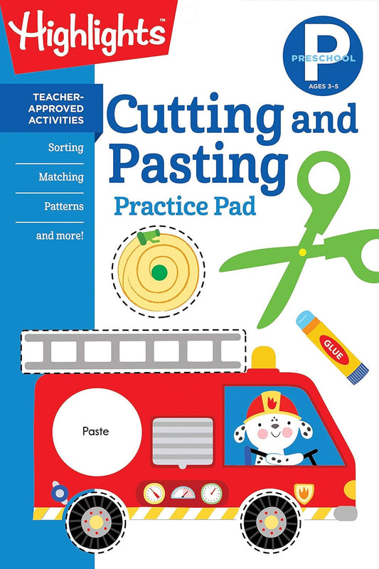 Preschool Cutting and Pasting: Scissor Skills Activity Book for Preschoolers to Practice Cutting Paper, Sort, Match, Find Patterns and More