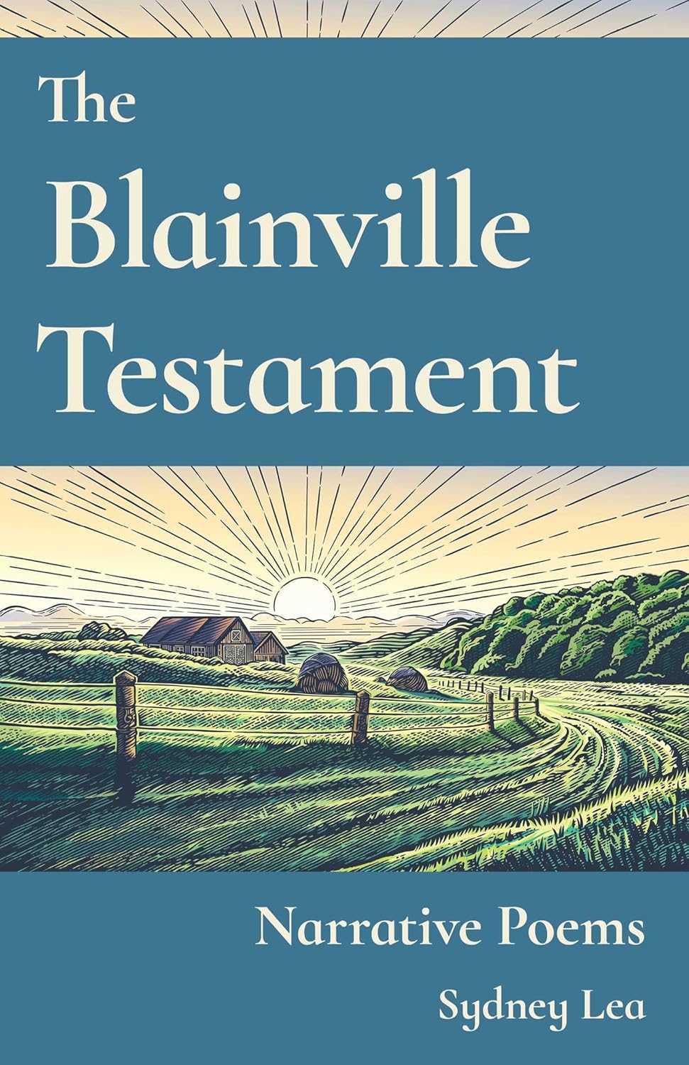 The Blainville Testament: Narrative Poems