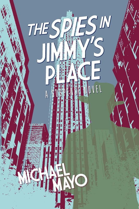 The Spies in Jimmy's Place