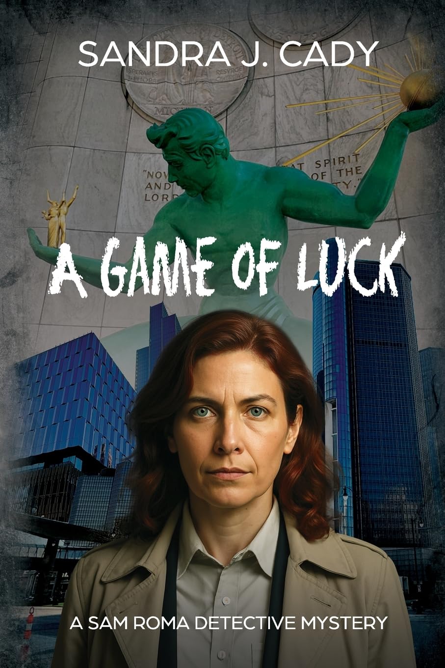 A Game of Luck: A Sam Roma Detective Mystery