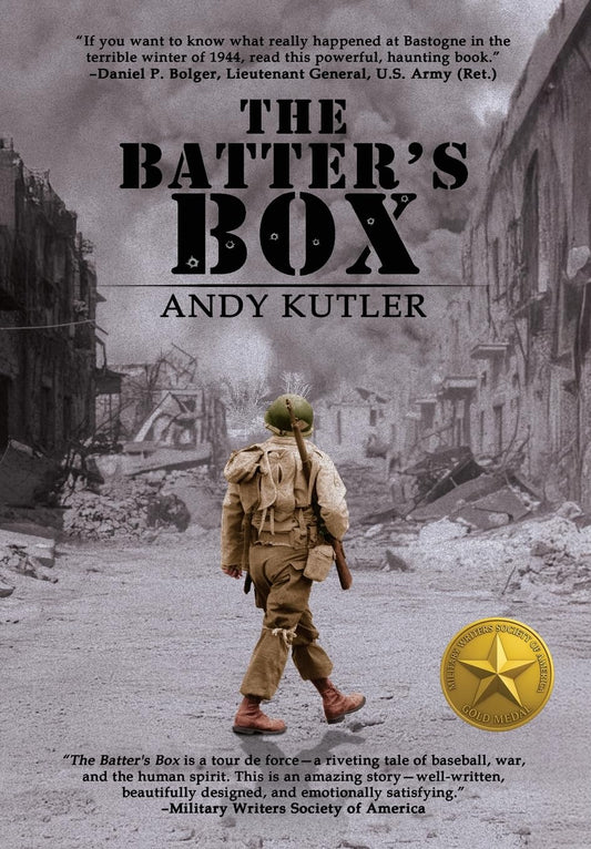 The Batter's Box: A Novel of Baseball, War, and Love