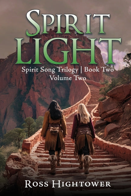 Spirit Light: Volume Two