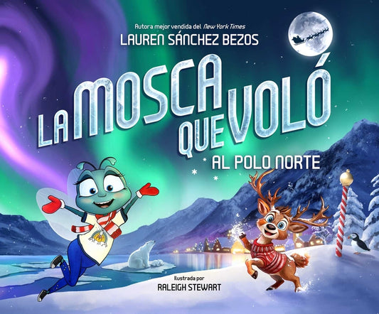 La Mosca Que Volo Al Polo Norte (Fly Who Flew to the North Pole Spanish)
