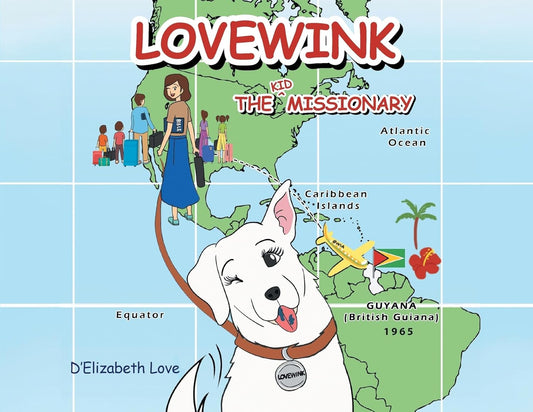 Lovewink: The Kid Missionary