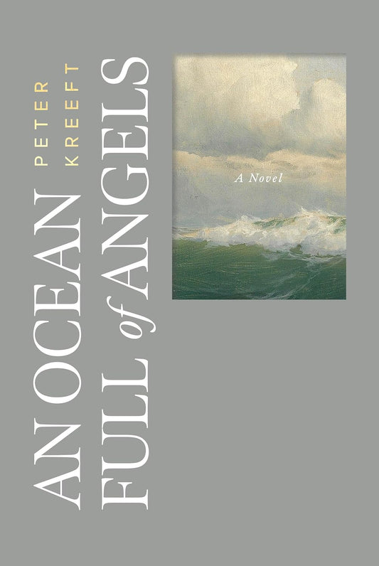 An Ocean Full of Angels: (Second Edition)