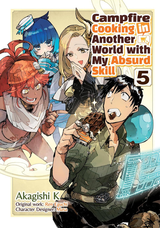 Campfire Cooking in Another World with My Absurd Skill: Volume 5 (Manga)