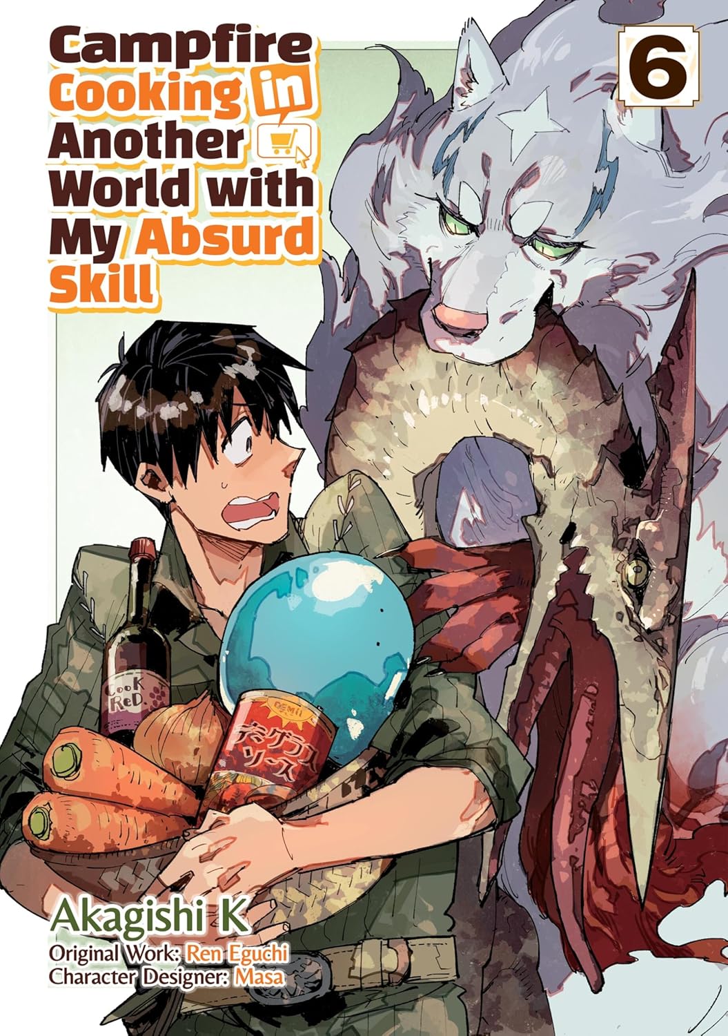 Campfire Cooking in Another World with My Absurd Skill: Volume 6 (Manga): Volume 6