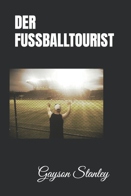 Der Fussballtourist
