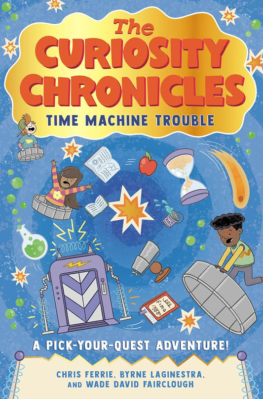 Curiosity Chronicles: Time Machine Trouble