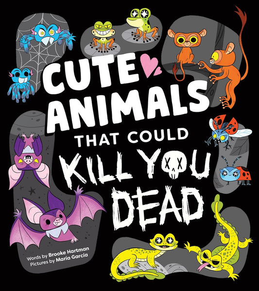 Cute Animals That Could Kill You Dead