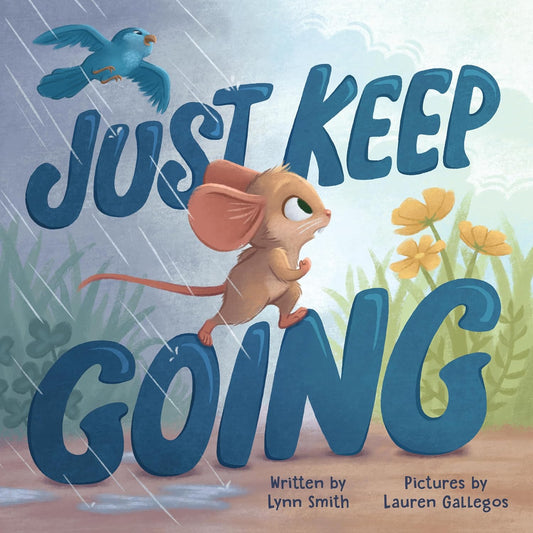 Just Keep Going