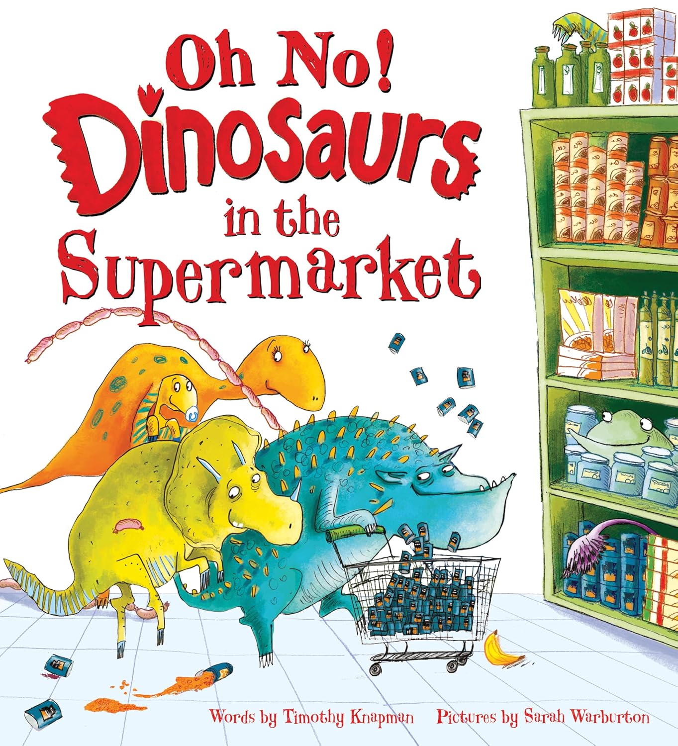 Oh No! Dinosaurs in the Supermarket