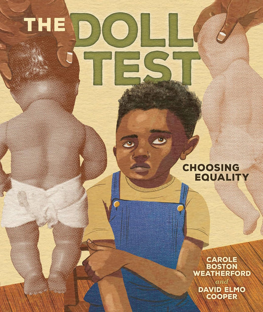 The Doll Test: Choosing Equality