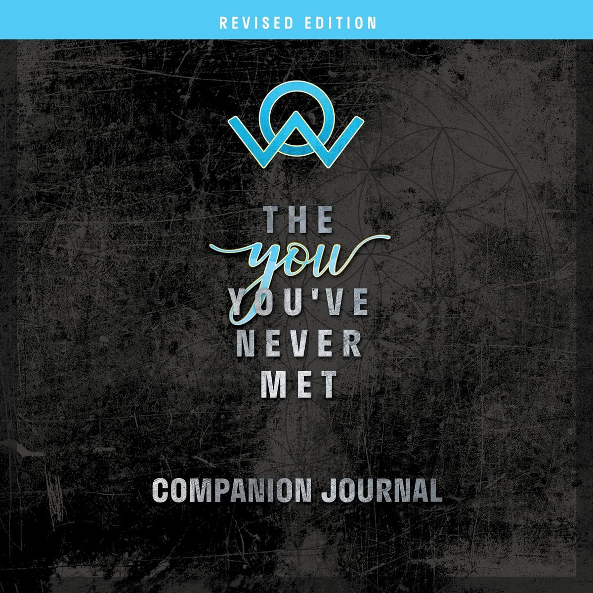 The You You've Never Met Companion Journal, Revised Edition (Revised)
