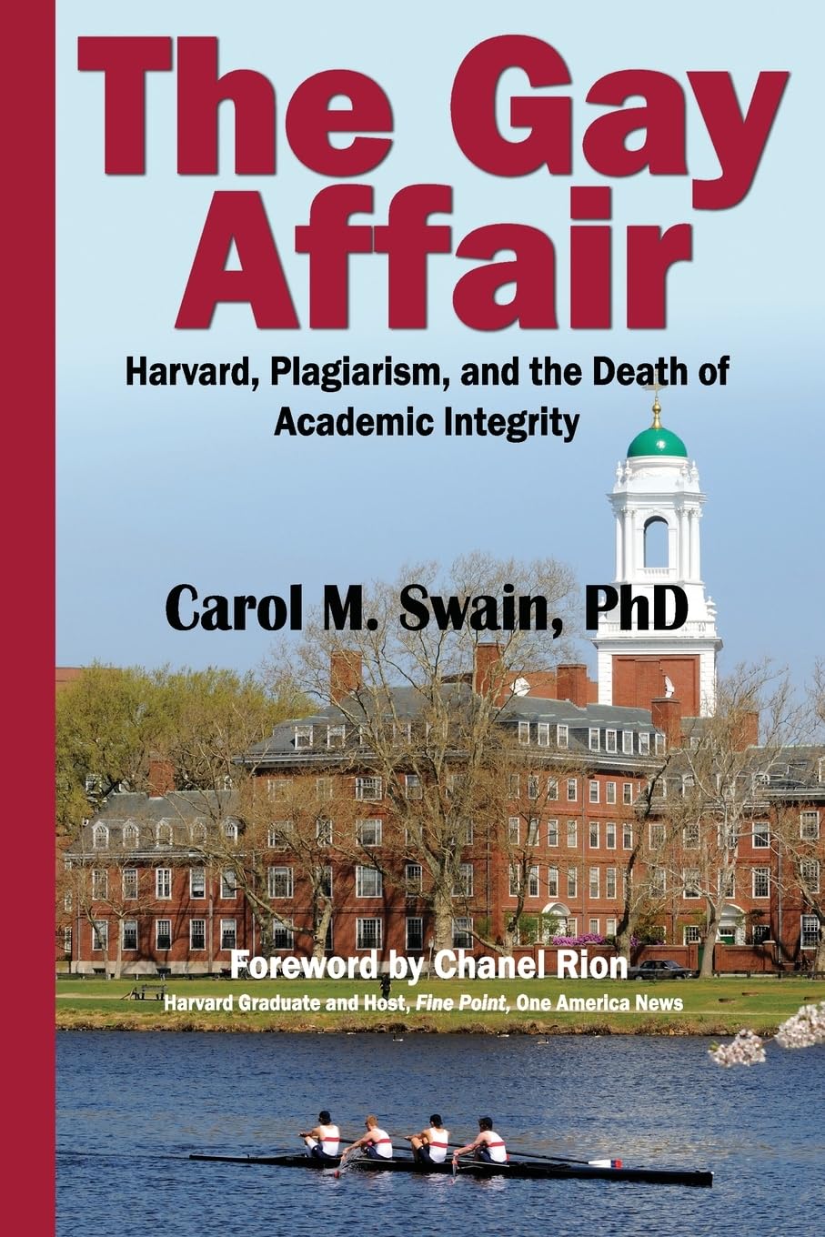 Gay Affair: Harvard, Plagiarism, and the Death of Academic Integrity