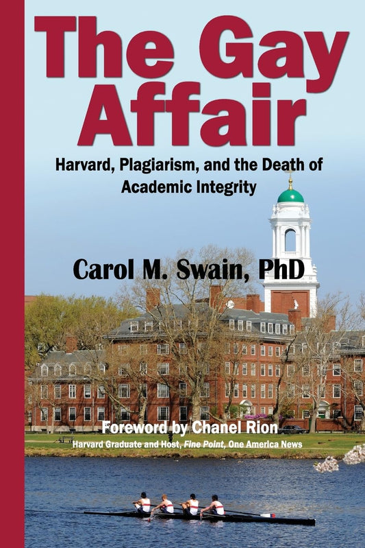 Gay Affair: Harvard, Plagiarism, and the Death of Academic Integrity