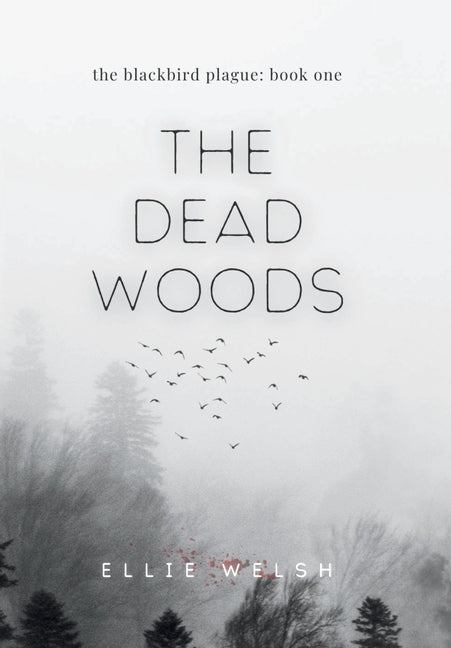 The Dead Woods