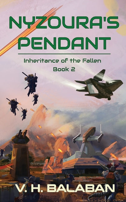 Nyzoura's Pendant: Inheritance of the Fallen Book 2