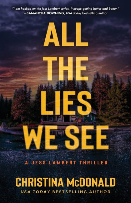 All The Lies We See