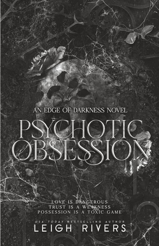 Psychotic Obsession