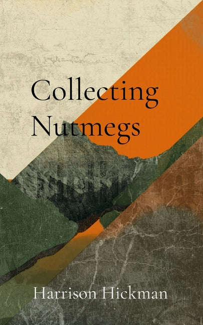 Collecting Nutmegs