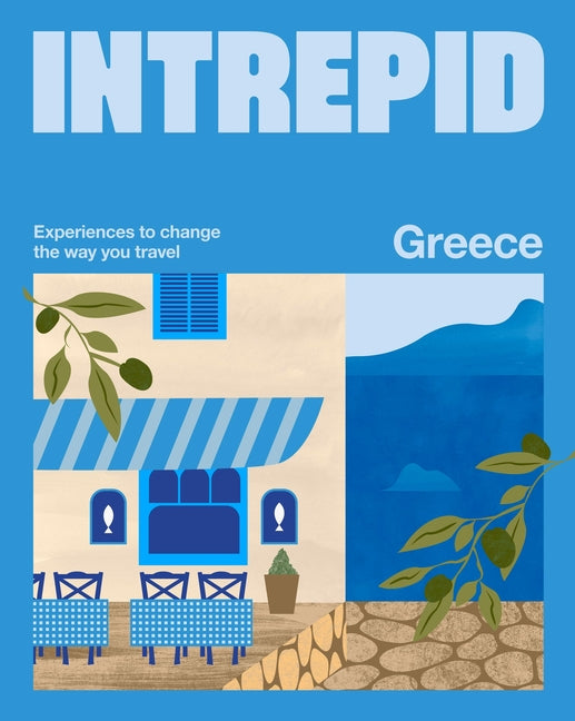 Intrepid Greece: Experiences to Change the Way You Travel