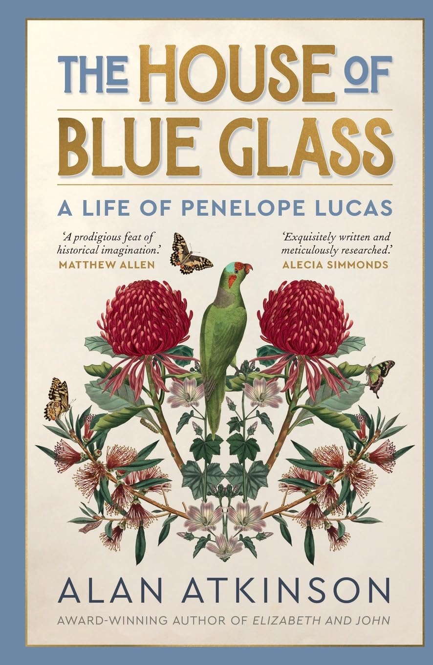 The House of Blue Glass: A life of Penelope Lucas