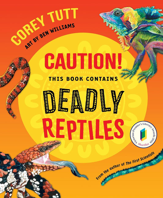 Caution! This Book Contains Deadly Reptiles