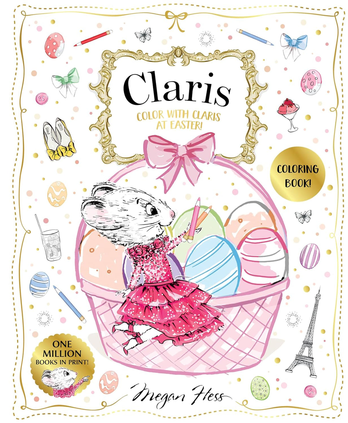 Color with Claris at Easter!: A Claris: The Chicest Mouse in Paris Activity Book