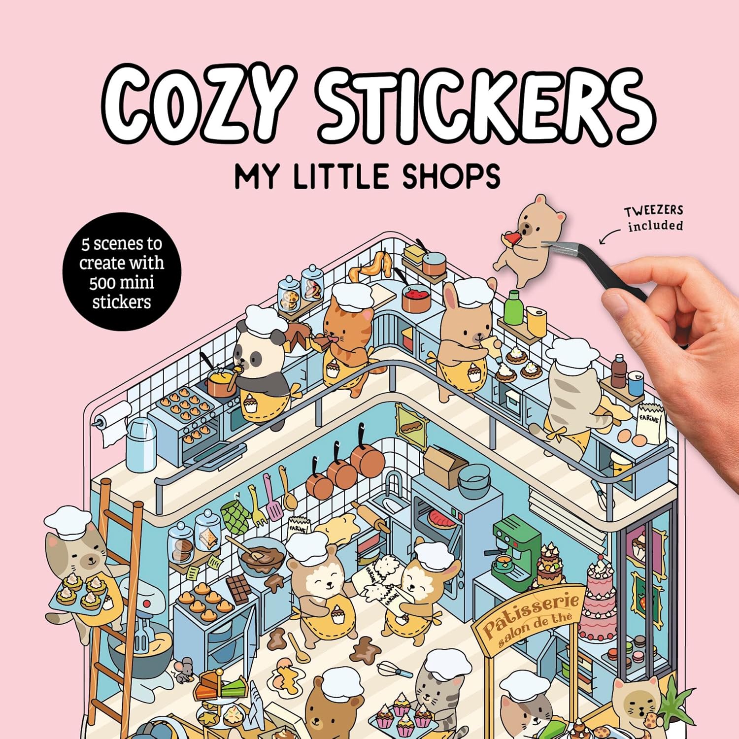 Cozy Stickers: My Little Shops: 5 Scenes to Create with 500 Mini Stickers