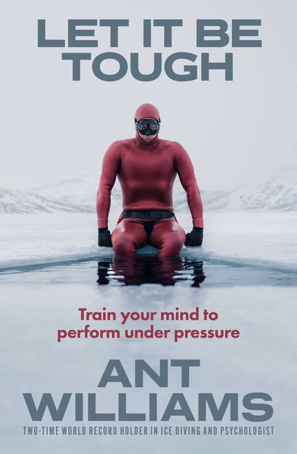 Let It Be Tough: Train Your Mind to Perform Under Pressure